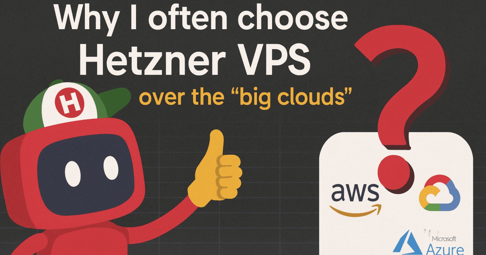 Why I trust Hetzner VPS for client projects